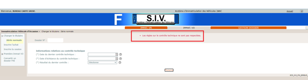 Refus du contrôle technique sur la plateforme SIV.